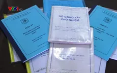 Giáo viên áp lực vì quá nhiều sổ sách