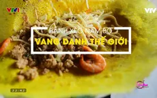 Bánh xèo Nam Bộ vang danh thế giới