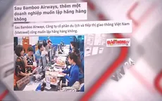 DN lập hãng hàng không - Tín hiệu tích cực cho ngành hàng không