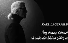 Karl Lagerfeld - Ông hoàng Chanel và một cuộc đời không giống ai
