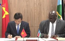 Việt Nam thiết lập quan hệ ngoại giao với Nam Sudan