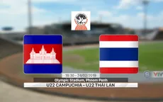 VIDEO: Highlight U22 Campuchia 0-0 (3-5 pen) U22 Thái Lan (Bán kết U22 Đông Nam Á 2019)