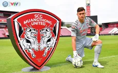 Thủ môn Đặng Văn Lâm chính thức ra mắt CLB Muangthong United