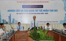 TP.HCM sẽ lập ban điều hành ứng dụng trí tuệ nhân tạo