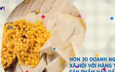 Làn sóng khởi nghiệp doanh nghiệp xã hội trong 3 năm qua