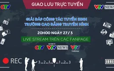 Giao lưu trực tuyến Giải đáp công tác tuyển sinh trường Cao đẳng Truyền hình