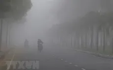 Sương mù xuất hiện ở Thanh Hóa - TT - Huế, tầm nhìn xa giảm mạnh