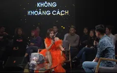 Không khoảng cách: Nơi nghệ sĩ và khán giả xích lại gần nhau