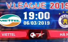 Vòng 3 V.League 2019 trên VTVcab: Rực lửa derby Viettel – Hà Nội FC