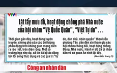 Vạch trần bản chất phản động của nhóm “Vệ Quốc Quân”, "Việt tự do"