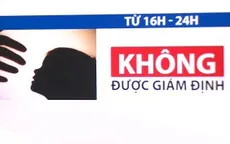 Bức xúc việc chạy khắp nơi xin giấy giám định cho trẻ bị xâm hại