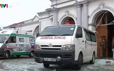 Xác định thủ phạm gây loạt vụ đánh bom khủng bố ở Sri Lanka