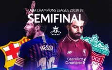Lịch trực tiếp bóng đá lượt đi bán kết Champions League: Tottenham tiếp đón Ajax, Barca đại chiến Liverpool