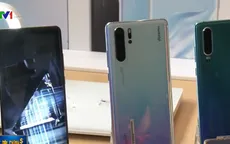 Xuất khẩu điện thoại thông minh của Huawei có thể giảm mạnh