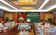 Ủy ban kiểm tra Trung ương xem xét, kỷ luật một số tổ chức, cá nhân