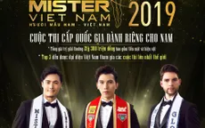 Hiện thực hóa giấc mơ diễn viên cho top 3 Mister Việt Nam 2019
