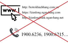 Kienlongbank cảnh báo website và hotline giả mạo tổng đài chăm sóc khách hàng