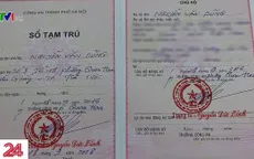 Vạch trần đường dây làm sổ tạm trú giả