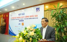 75 doanh nghiệp đạt giải thưởng chất lượng quốc gia 2018
