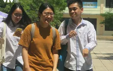 Kết thúc kỳ thi THPT Quốc gia 2019, các thí sinh đã có thể thở phào