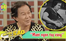 Nghệ sĩ Trung Nghĩa từng "xấu hổ" khi nhận danh hiệu "10 ngón tay vàng"