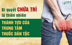 Bài thuốc chữa bệnh trĩ của Trung tâm Thuốc dân tộc - Hiệu quả từ thảo dược thiên nhiên