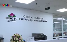 Truy tố 10 bị can trong vụ cấp bằng giả tại Trường Đại học Đông đô