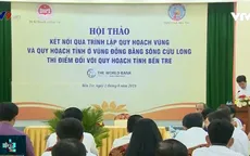 Chủ động thích ứng với biến đổi khí hậu trong quy hoạch ĐBSCL