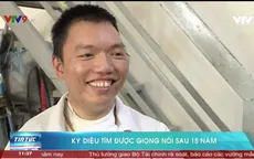 Kỳ diệu tìm lại giọng nói sau 15 năm