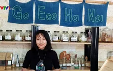 Những gương mặt đi đầu phong trào "Không rác thải"
