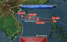 Bão Podul tiến vào Biển Đông, cường độ cấp 8, giật cấp 10