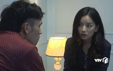 Đánh cắp giấc mơ - Tập 26: Chiếm hết tài sản của Bình, Hải Vân "đá" anh sang cho Khánh Quỳnh