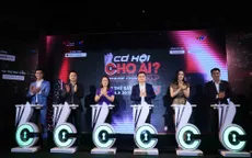 “Cơ hội cho ai - Whose Chance” chính thức lên sóng vào 14/9