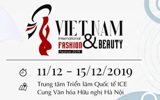Lễ hội thời trang và làm đẹp quốc tế Việt Nam 2019: Cảm hứng thời trang và nét đẹp thời đại
