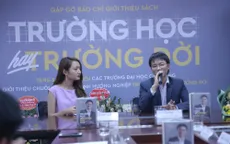 Ra mắt sách “Trường học hay trường đời”giải đáp loạt thắc mắc về trường, về nghề