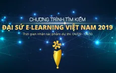 Phát động chương trình Tìm kiếm Đại sứ E-Learning Việt Nam