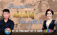 Chuyện cuối tuần: Phong trào viết hồi ký của nghệ sĩ