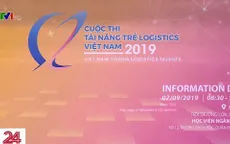 Cuộc thi "Tài năng trẻ Logistics Việt Nam 2019"