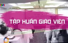 Giáo viên đại trà được tương tác với giảng viên đại học