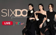 Show SIXDO của Đỗ Mạnh Cường được livestream trên VTVGo