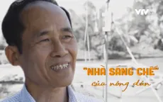 "Nhà sáng chế" của nông dân Bắc Ninh