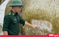 Tin nóng đầu ngày 16/11: Nhiều vật thể có chữ Trung Quốc trôi dạt vào bờ biển Quảng Nam, Quảng Ngãi