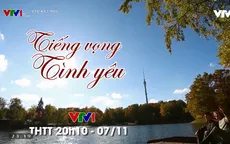 Tiếng vọng tình yêu: Chương trình kỷ niệm 103 năm Cách mạng tháng 10 Nga