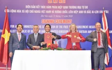 Việt Nam - Vương quốc Anh kết thúc đàm phán hiệp định thương mại song phương
