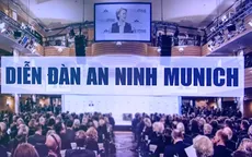 Khai mạc Diễn đàn An ninh thế giới lần thứ 56 tại Munich, Đức