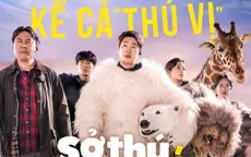 "Sở thú thoát ế" tung poster và trailer chính thức hài hước lầy lội
