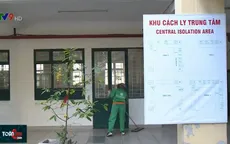 Vững tâm hoàn thành cách ly tập trung, bảo vệ bản thân và cộng đồng