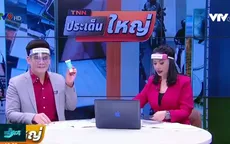 Thái Lan: Biên tập viên đội mũ phòng dịch dẫn bản tin