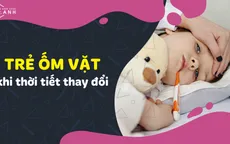 Cha mẹ cần biết điều này nếu muốn trẻ không "ốm vặt"