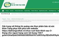Cẩn trọng với thông tin quảng cáo thực phẩm bảo vệ sức khỏe Tràng phục linh plus trên một số website